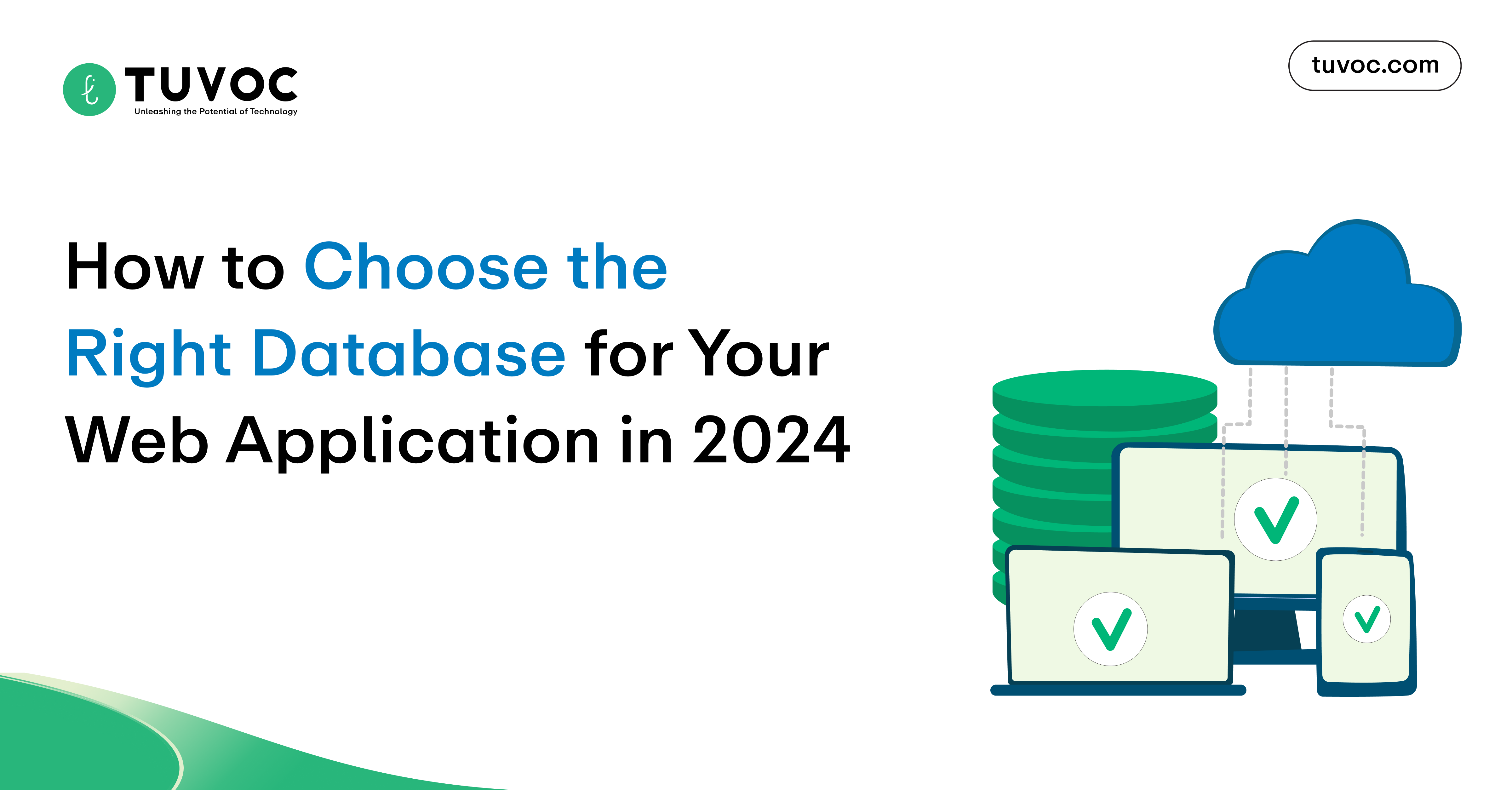 Right Database for Your Web Application in 2025