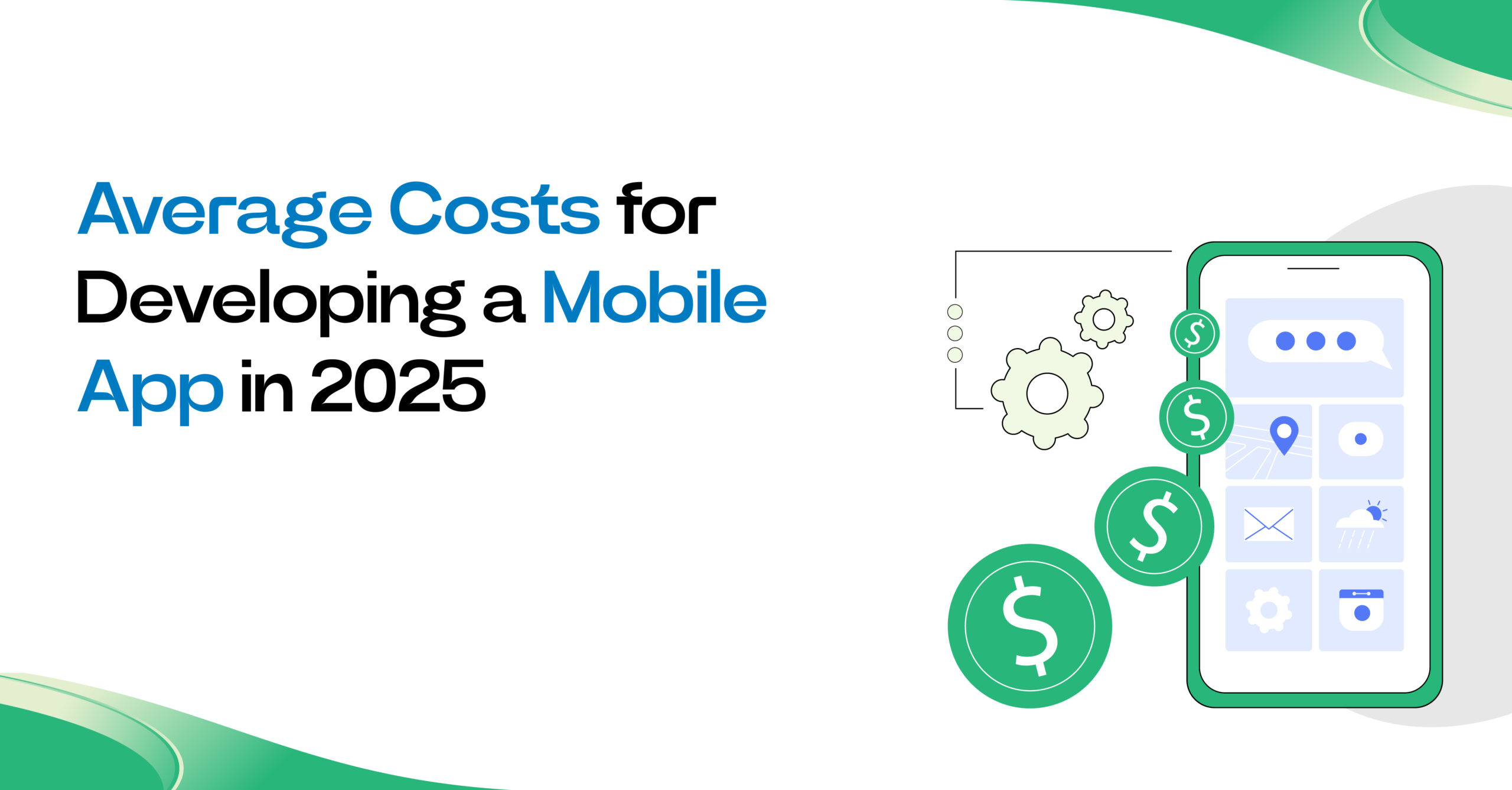 Average Cost of Mobile App Development